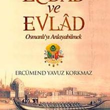 Photo of Ecdad ve Evlad  Osmanlı’yı Anlayabilmek Pdf indir