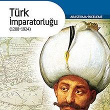 Photo of Türk İmparatorluğu (1288-1924) Pdf indir