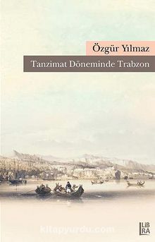 Tanzimat Döneminde Trabzon