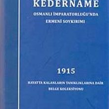Photo of Kedername – Osmanlı İmparatorluğu’nda Ermeni Soykırımı 1915 Pdf indir