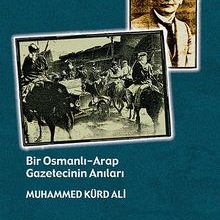 Photo of Bir Osmanlı-Arap Gazetecinin Anıları Pdf indir
