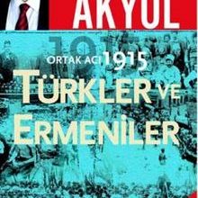 Photo of Ortak Acı 1915 Türkler ve Ermeniler Pdf indir