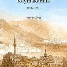 Photo of Osmanlı Devleti’nde Kaymakamlık (1842-1871) Pdf indir