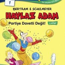 Photo of Haylaz Adam Partiye Davetli Değil! Pdf indir
