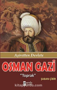Osman Gazi & Toprak - Aşiretten Devlete