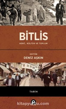 Bitlis & Kent, Kültür ve Toplum