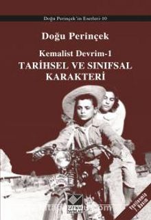 Photo of Kemalist Devrim 1 / Tarihsel ve Sınıfsal Karakteri Pdf indir