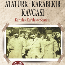 Photo of Atatürk-Karabekir Kavgası  Kurtuluş, Kuruluş ve Sonrası Pdf indir