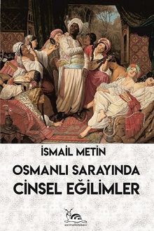 Photo of Osmanlı Sarayında Cinsel Eğilimler Pdf indir