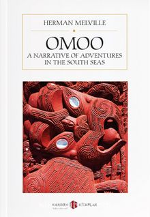 Photo of Omoo: A Narrative of Adventures in the Sout Seas Pdf indir