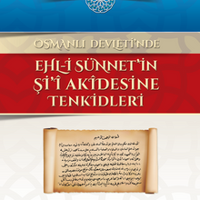 Photo of Osmanlı Devleti’nde Ehl-i Sünnet’in Şi’i Akidesine Tenkidleri Pdf indir