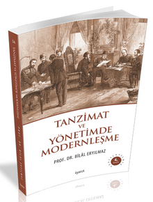 Tanzimat ve Yönetimde Modernleşme