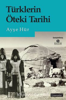 Photo of Türklerin Öteki Tarihi Pdf indir