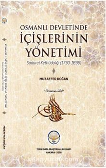 Osmanlı Devletinde İçişlerinin Yönetimi
