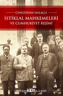 Photo of İstiklal Mahkemeleri ve Cumhuriyet Rejimi Pdf indir