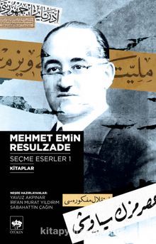 Photo of Mehmet Emin Resulzade Seçme Eserleri 1 Pdf indir