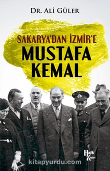 Photo of Sakarya’dan İzmir’e Mustafa Kemal Pdf indir