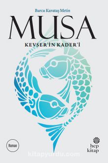 Photo of Musa  Kevser’in Kader’i Pdf indir