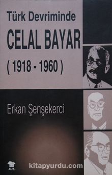 Photo of Türk Devriminde Celal Bayar Pdf indir