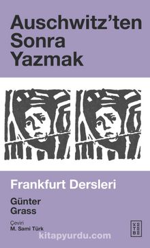 Photo of Auschwitz’ten Sonra Yazmak  Frankfurt Dersleri Pdf indir