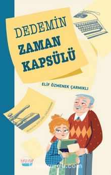 Photo of Dedemin Zaman Kapsülü Pdf indir