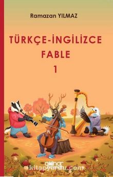 Photo of Türkçe-İngilizce Fable 1 Pdf indir