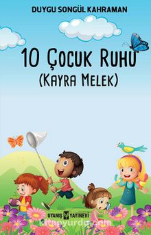 Photo of 10 Çocuk Ruhu (Kayra Melek) Pdf indir