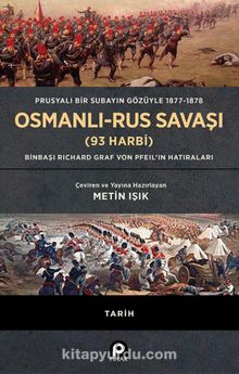 Photo of Osmanlı-Rus Savaşı (93 Harbi) (Ciltli)  Prusyalı Bir Subayın Gözüyle 1877-1878 Pdf indir