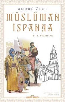 Photo of Müslüman İspanya 8-15. Yüzyıllar Pdf indir