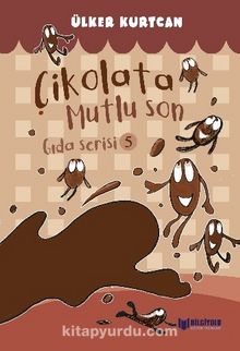 Photo of Çikolata Mutlu Son / Gıda Serisi 4 Pdf indir