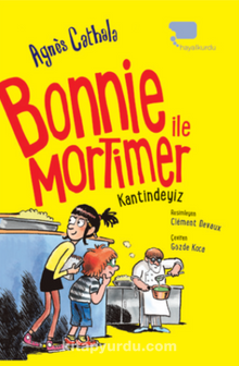 Photo of Bonnie ile Mortimer / Kantindeyiz (İkinci Kitap) Pdf indir