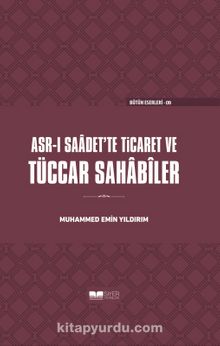 Photo of Asr-ı Saadet’te Ticaret ve Tüccar Sahabiler (Ciltli) Pdf indir