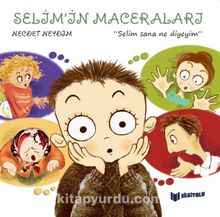 Photo of Selim Sana Ne Diyeyim? / Selim’in Maceraları 4 Pdf indir