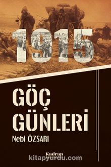 Photo of Göç Günleri (1915) Pdf indir