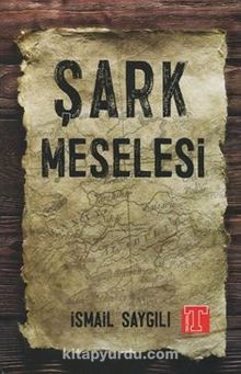 Photo of Şark Meselesi Pdf indir