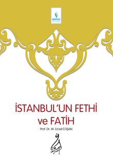 Photo of İstanbul’un Fethi ve Fatih Pdf indir