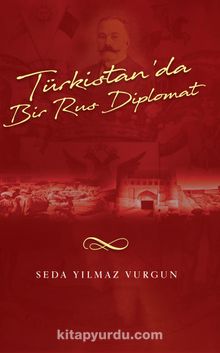 Photo of Türkistan’da Bir Rus Diplomat Pdf indir