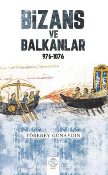 Photo of Bizans ve Balkanlar (976-1076) Pdf indir