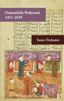 Photo of Osmanlı’da Pederasti (1451-1839) Pdf indir