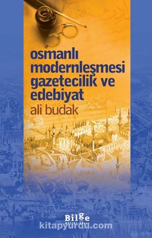 Photo of Osmanlı Modernleşmesi Gazetecilik ve Edebiyat Pdf indir