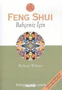 Feng Shui - Bahçeniz İçin
