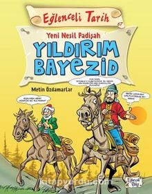 Photo of Yeni Nesil Padişah / Yıldırım Bayezid Pdf indir