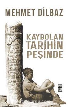 Photo of Kaybolan Tarihin Peşinde Pdf indir