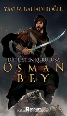 Photo of Dirilişten Kuruluşa Osman Bey Pdf indir