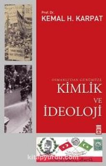 Photo of Kimlik ve İdeoloji Osmanlı’dan Günümüze Pdf indir
