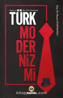 Photo of İnanç ve Jön Türk Temelinde Türk Modernizmi Pdf indir