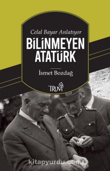 Photo of Bilinmeyen Atatürk Pdf indir