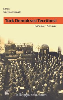 Photo of Türk Demokrasi Tecrübesi Dönemler-Sorunlar Pdf indir