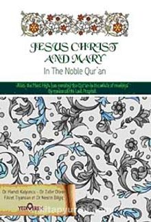 Jesus Christ And Mary & Kuranda Hz.İsa ve Hz Meryem (İngilizce)