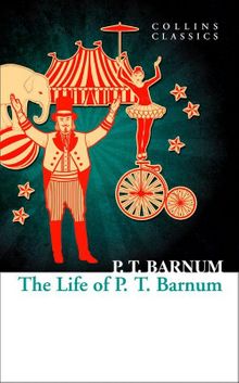 Photo of The Life of P.T. Barnum (Collins Classics) Pdf indir